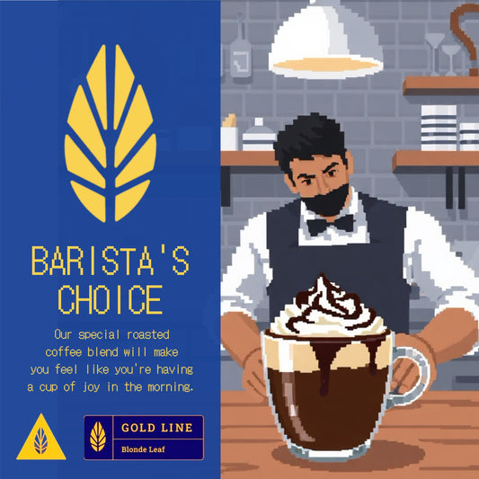 Barista's Choice / Gold Line